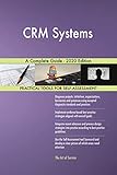 CRM Systems A Complete Guide - 2020 Edition (English Edition)