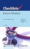 Checkliste Innere Medizin (Checklisten Medizin)