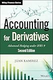 Accounting for Derivatives: Advanced Hedging under IFRS 9 (Wiley Finance Series)
