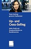 Up- und Cross-Selling: Mehr Profit mit Zusatzverk