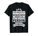 Onlinemarketing Managerin lustiger Spruch T-S