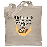 Shirtracer Sprüche Statement mit Spruch - Ich liebe dich bis zum Mond und noch viel weiter - schwarz - Unisize - Naturweiß - WM101 - WM101 - Stoffbeutel aus Baumwolle Jutebeutel lange Henk