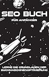 SEO Buch für Anfänger: Lerne die Grundlagen der Suchmaschinenoptimierung