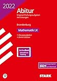 STARK Abiturprüfung Brandenburg 2022 - Mathematik LK: Mit Online-Zugang (STARK-Verlag - Abitur-Prüfungen)