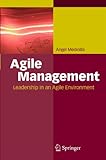 Agile Management: Leadership in an Agile Environment (English Edition)