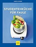 Studentenküche für Faule (GU Themenkochbuch)