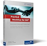 Practical Workflow for SAP: Effective Business Processes using SAP's WebFlow Engine (SAP PRESS: englisch)