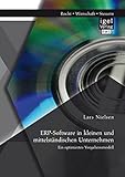 ERP-Software in kleinen und mittelständischen Unternehmen: Ein optimiertes Vorg