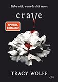 Crave: Mitreißende Romantasy (Die Katmere Academy Chroniken 1)