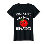 Just A Girl Who Loves Tomatoes Tomate Gemüse Tomaten T-S