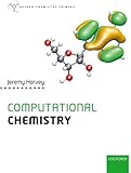 Computational Chemistry (Oxford Chemistry Primers)