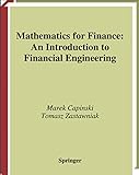 Mathematics for Finance - An Introduction to Financial Engineering (English Edition)