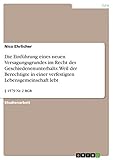 Die Einführung eines neuen Versagungsgrundes im Recht des Geschiedenenunterhalts: Weil der Berechtigte in einer verfestigten Lebensgemeinschaft lebt: § 1579 Nr. 2 BGB