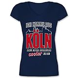 Stadt und City Outfit - Ich komme aus Köln - XL - Dunkelblau - V-Neck - XO1525 - Damen T-Shirt mit V