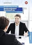 GUT BERATEN in der Bank: Bankkaufmann / Bankkauffrau 2. Ausbildungsjahr: Schülerband: Bankkaufmann / Bankkauffrau / Bankkaufmann / Bankkauffrau 2. Ausbildungsjahr: Schülerb