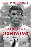 Path Lit by Lightning: The Life of Jim Thorpe (English Edition)