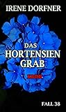 Das Hortensien-Grab (Leo Schwartz 38)
