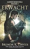 Erwacht (Vampire Awakenings, Band 1)