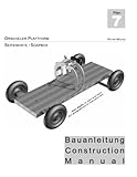 Orscheler Plattform - Seifenkisten Bauanleitung dt./engl.: Soapbox Construction Manual ger./eng