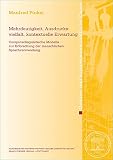 Mehrdeutigkeit, Ausdrucksvielfalt, kontextuelle Erwartung: Computerlinguistische Modelle zur Erforschung der menschlichen Sprachverwendung ... Geistes- und sozialwissenschaftliche Klasse)