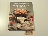 Meeresfrüchte & Salate - typisch italienisch. step by step - Kochb