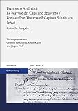 Francesco Andreini: Le bravure del Capitano Spavento / Die dapffere Thaten deß Capitan Schröcken (1610): Kritische Ausgab
