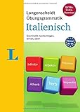 Langenscheidt Übungsgrammatik Italienisch - Buch mit PC-Software zum Download: Grammatik nachschlagen, lernen, üben (Die neue Übungsgrammatik)