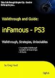 inFamous Walkthrough and Game Secrets (English Edition)