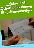 Lohn- und Gehaltsabrechnung für Neueinsteig