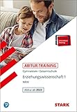 STARK Abitur-Training - Erziehungswissenschaft Band 1 - NRW Zentralabitur ab 2023 (STARK-Verlag - Training)