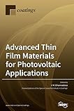 Advanced Thin Film Materials for Photovoltaic App