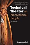 Technical Theater for Nontechnical People (English Edition)