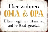 Metall Schild 20x30cm Hier wohnen Oma & Opa Spruch Sprüche Tin Sig