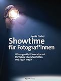 Showtime für Fotograf*innen: Wirkungsvolle Präsentation mit Portfolios, Internetauftritten und Social M