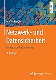 Netzwerk- und Datensicherheit: Eine praktische Einführung