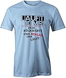 Jayess Läuft bei Mir - Zwar rückwärts und bergab Aber läuft - Herren T-Shirt in Hellblau by Gr. XXL