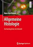Allgemeine Histologie: Ein Kursbegleiter für Humanbiolog
