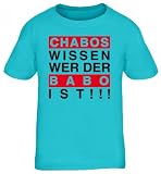 Shirtstreet24, Chabos wissen wer der BABO ist!!! Boss Chef Kids Kinder Fun T-Shirt Funshirt, Größe: 152/164,türk