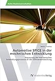 Automotive SPICE in der mechnischen Entwicklung: Anpassung der mechanischen Entwicklungsprozesse an die Softwareentwicklung