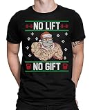 No Lift No Gift - Fitness Gym Training Ugly Christmas Sweater Weihnachten Merry X-Mas Santa Claus Weihnachtsmann Herren Männer T-Shirt | Schwarz | XL