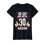 Damen 30. Geburtstag Frau 30 Jahre Frauen 1991 Fun Party Geschenk T-S