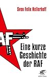 Eine kurze Geschichte der RAF