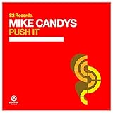 Push It (Original Club Mix)