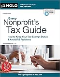 Every Nonprofit's Tax Guide: How to Keep Your Tax-Exempt Status & Avoid IRS Problems (English Edition)