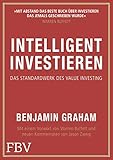 Intelligent Investieren: Benjamin Grahams Bestseller ist ein großartiger Investment-Ratgeber und der Klassiker zum Thema »Value Investing«