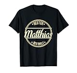 Herren Bester Matthias der Welt Matthias Geschenk T-S