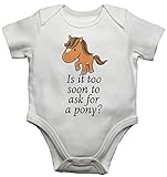 IST ES ZU Bald Fragen für einen Pony Funny Baby Vest Body Baby Grow (6–9 Monate)