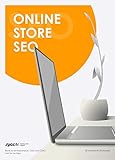 Online store SEO: A book for entrepreneurs, CEO and CMO. Not for techies! (English Edition)