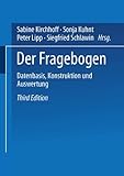 Der Fragebogen: Datenbasis, Konstruktion und Auswertung