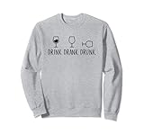 Lustiger Weinhumor mit Aufschrift „Drink Drank Drunk“ Sw